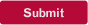 Submit